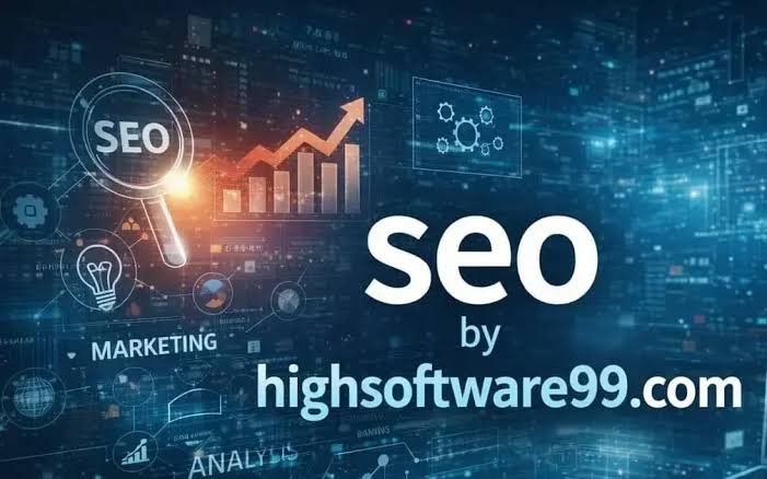 SEO by HighSoftware99.com: A Modern Approach to Search Engine Optimization
